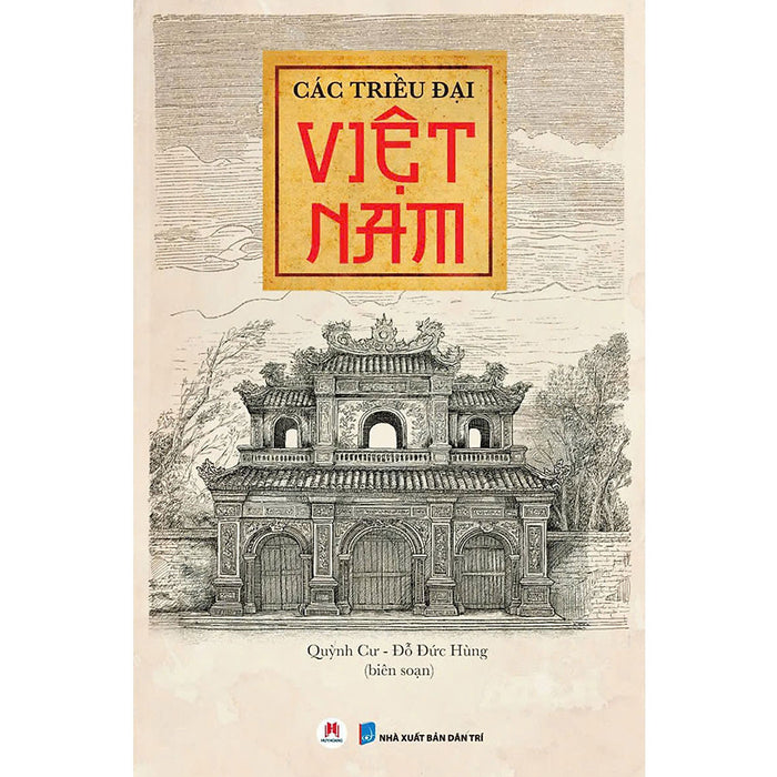 Các Triều Đại Việt Nam (Tái Bản Năm 2025)