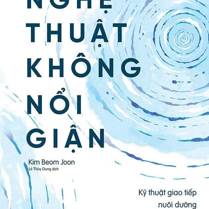 Nghệ Thuật Không Nổi Giận