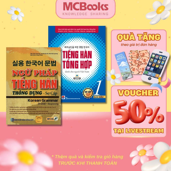 Sách - Tiếng Hàn Tổng Hợp Dành Cho Người Việt Nam - Sơ Cấp 1 - Sách Bài Học - Bản Màu + Ngữ Pháp Tiếng Hàn Thông Dụng - Sơ Cấp - Combo 2 Cuốn - Mcbooks