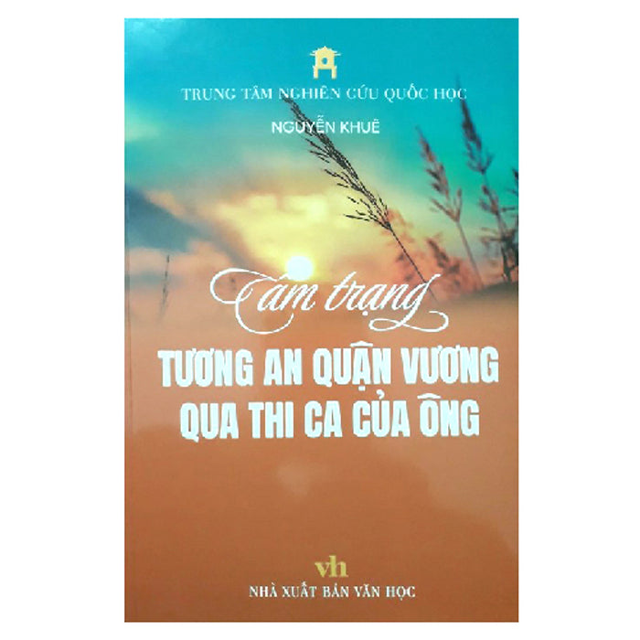 Tâm Trạng Tương An Quận Vương Qua Thi Ca Của Ông