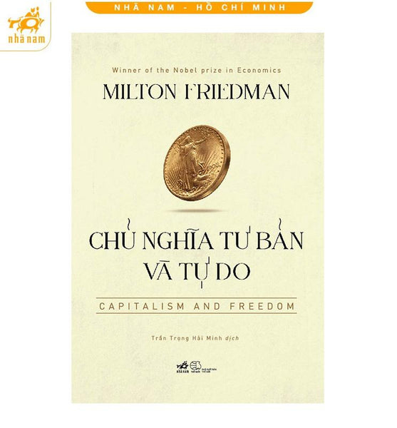 Sách - Chủ Nghĩa Tư Bản Và Tự Do (Capitalism And Freedom) (Nhã Nam Hcm)