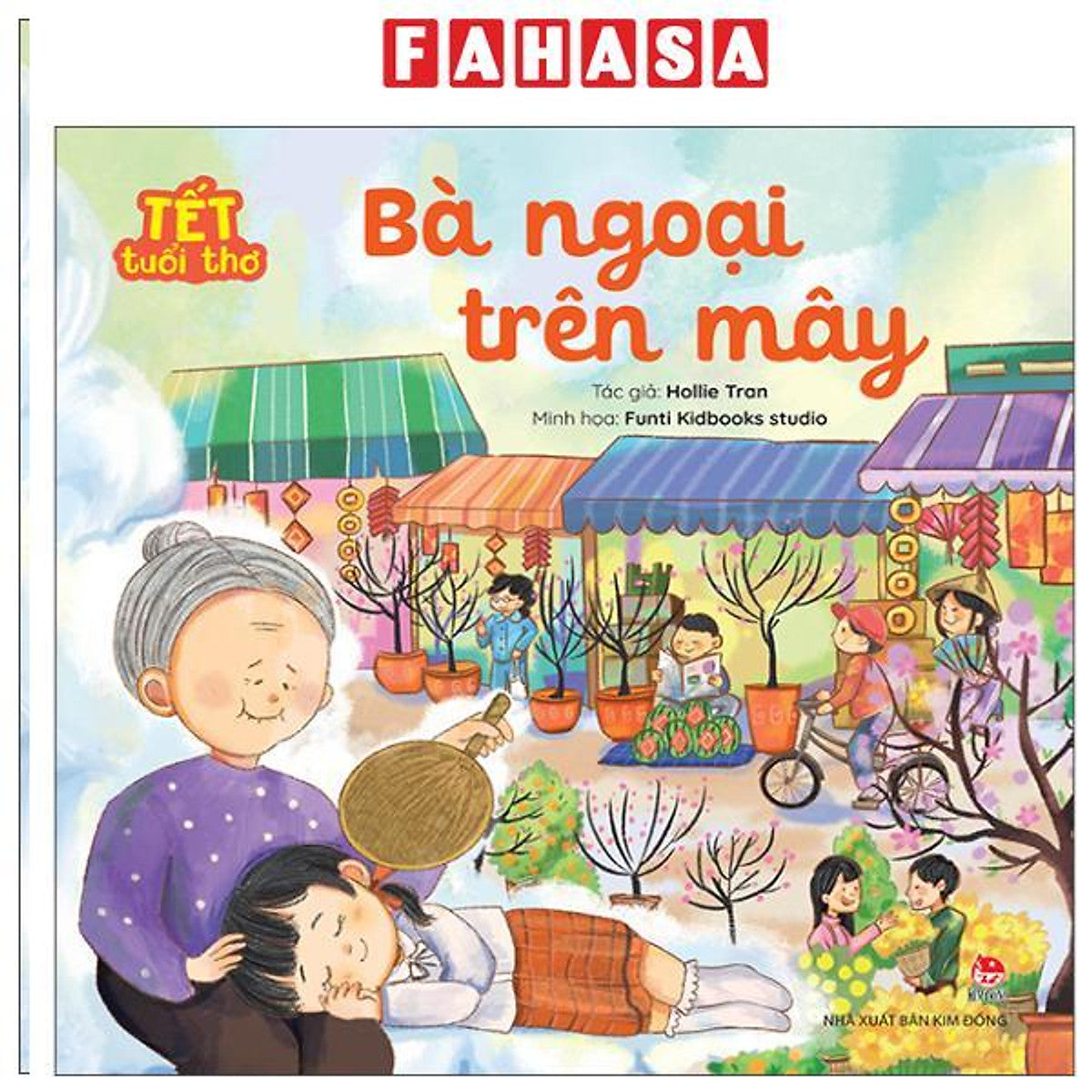 Sách - Tết Tuổi Thơ - Bà Ngoại Trên Mây