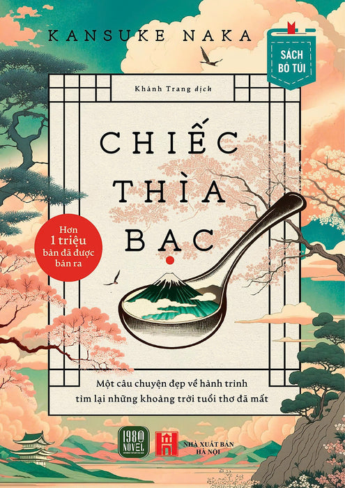 (Sách Bỏ Túi) Chiếc Thìa Bạc – Kansuke Naka – Khánh Trang Dịch - Nxb Hà Nội - 1980 Books