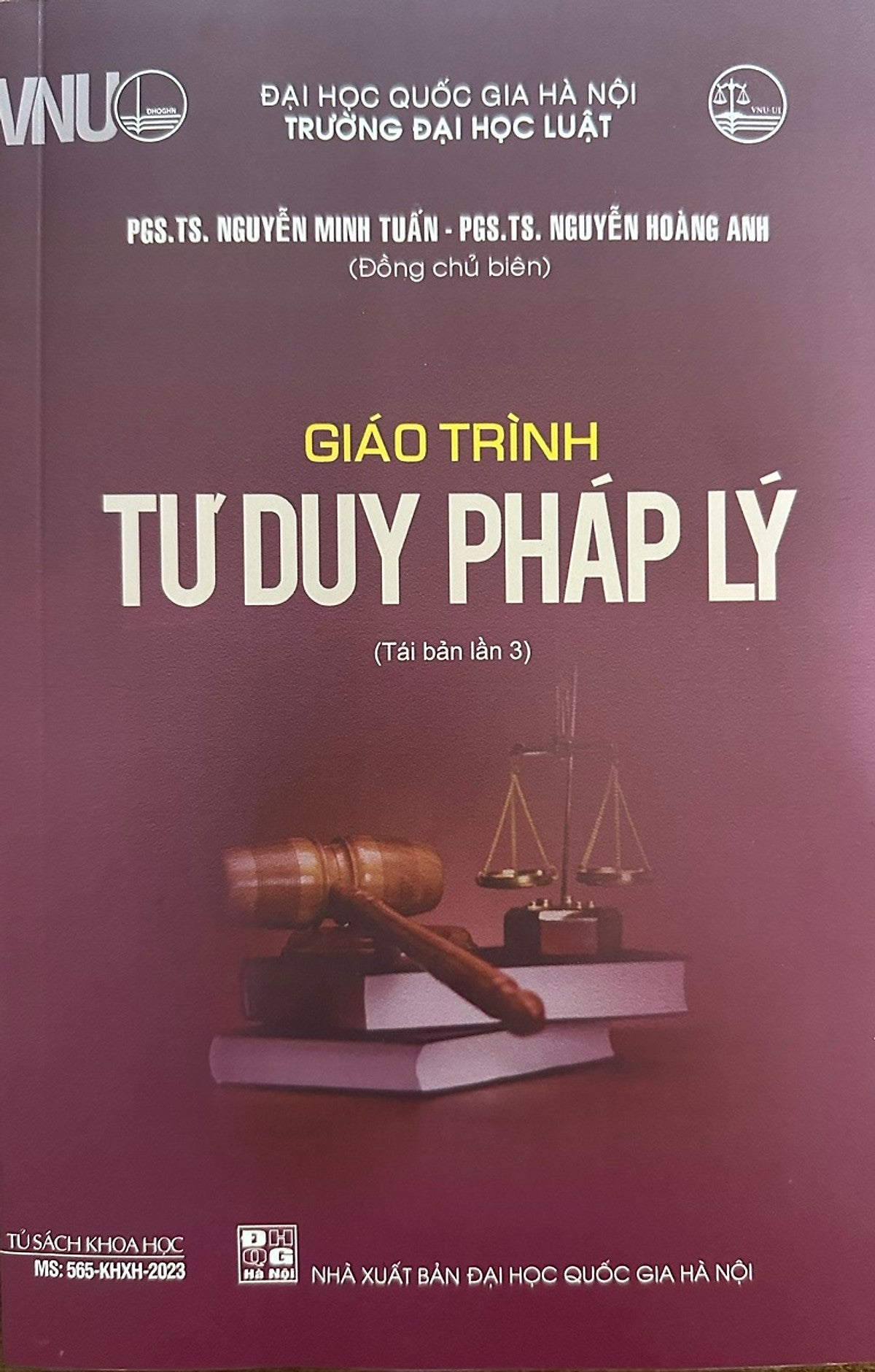Giáo Trình Tư Duy Pháp Lý - Pgs. Ts. Nguyễn Minh Tuấn (Tái Bản 2024)