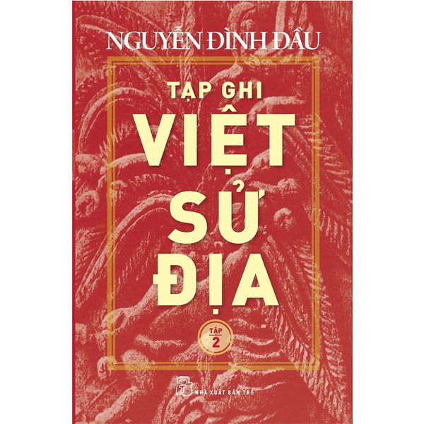 Sách - Tạp Ghi Việt Sử Địa - Tập 2 (Nxb Trẻ)