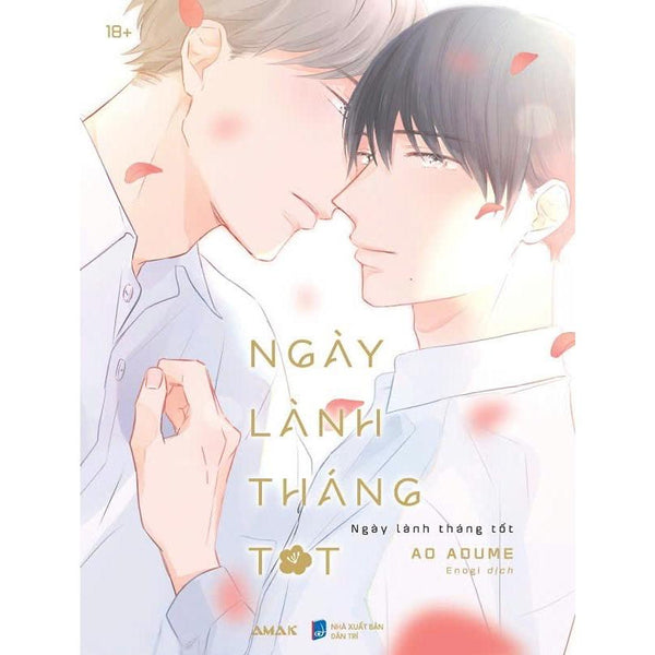 Truyện Tranh Ngày Lành Tháng Tốt - Tặng Kèm Bookmark + Sns Card - Boys Love - Amak