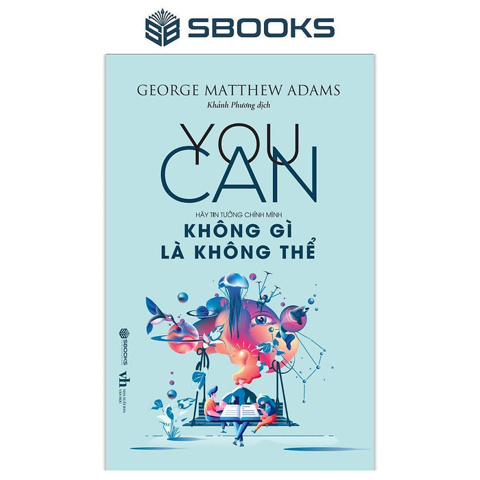 Sách - You Can - Không Gì Là Không Thể - Sbooks