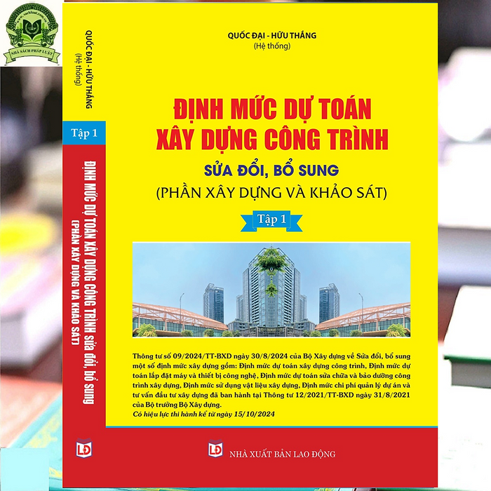 Định Mức Dự Toán Xây Dựng Công Trình (Phần Xây Dựng Và Khảo Sát)