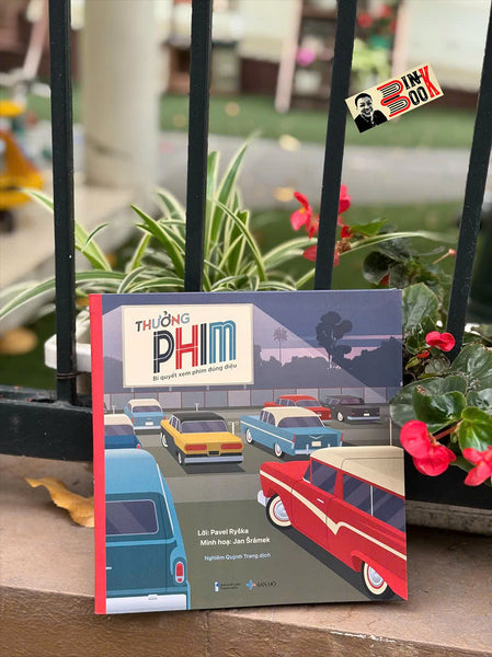 (Bìa Dẻo, In Màu) Thưởng Phim: Bí Quyết Xem Phim Đúng Điệu - Pavel Ryška – San Hô Books