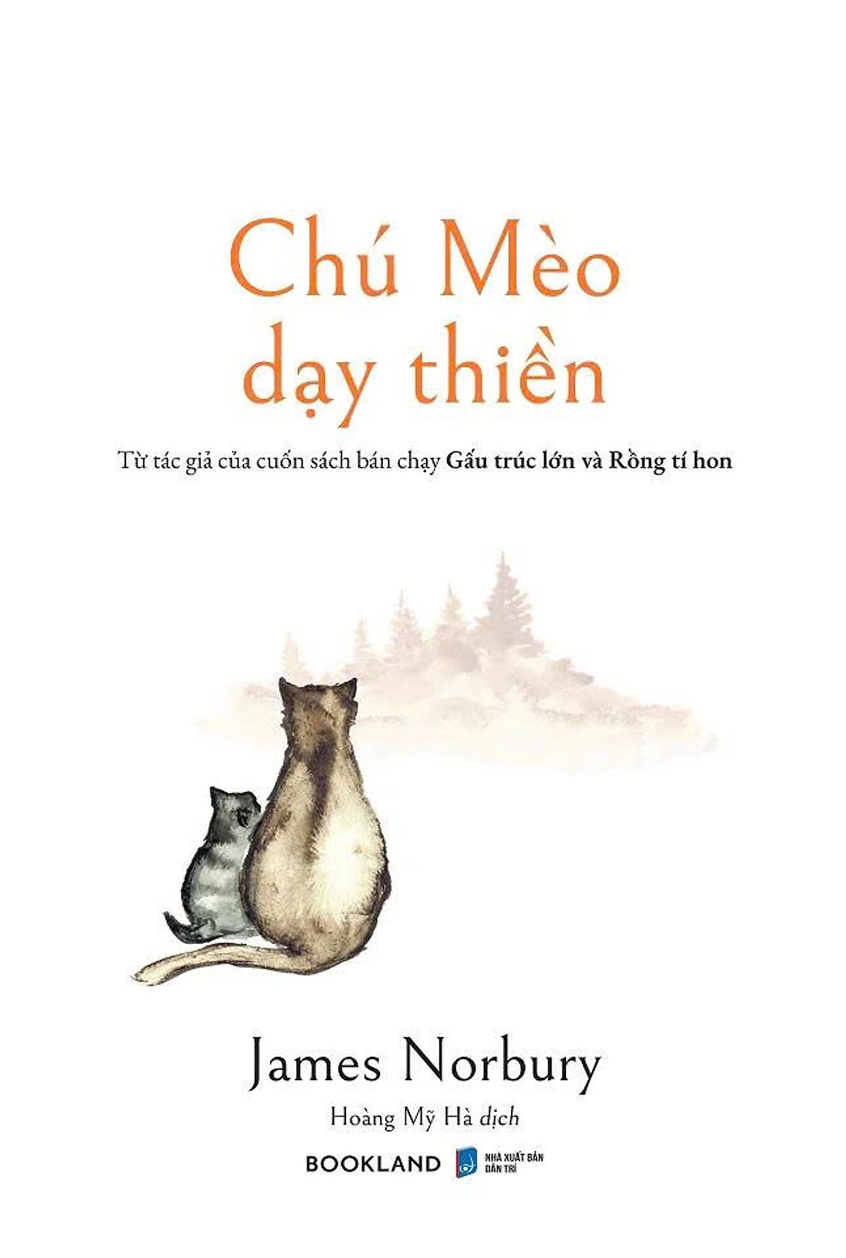 Chú Mèo Dạy Thiền - James Norbury - Hoàng Mỹ Hà Dịch – Bookland – Az Books - Nxb Dân Trí