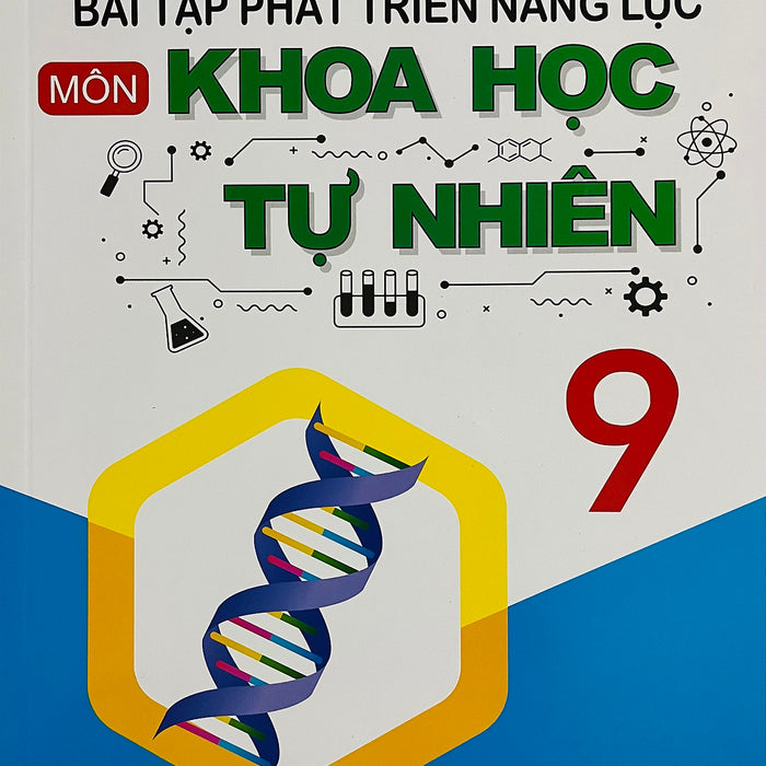 Bài Tập Phát Triển Năng Lực Khoa Học Tự Nhiên 9