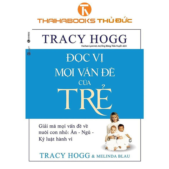 Sách - Đọc Vị Mọi Vấn Đề Của Trẻ ( Tái Bản) - Thái Hà Books
