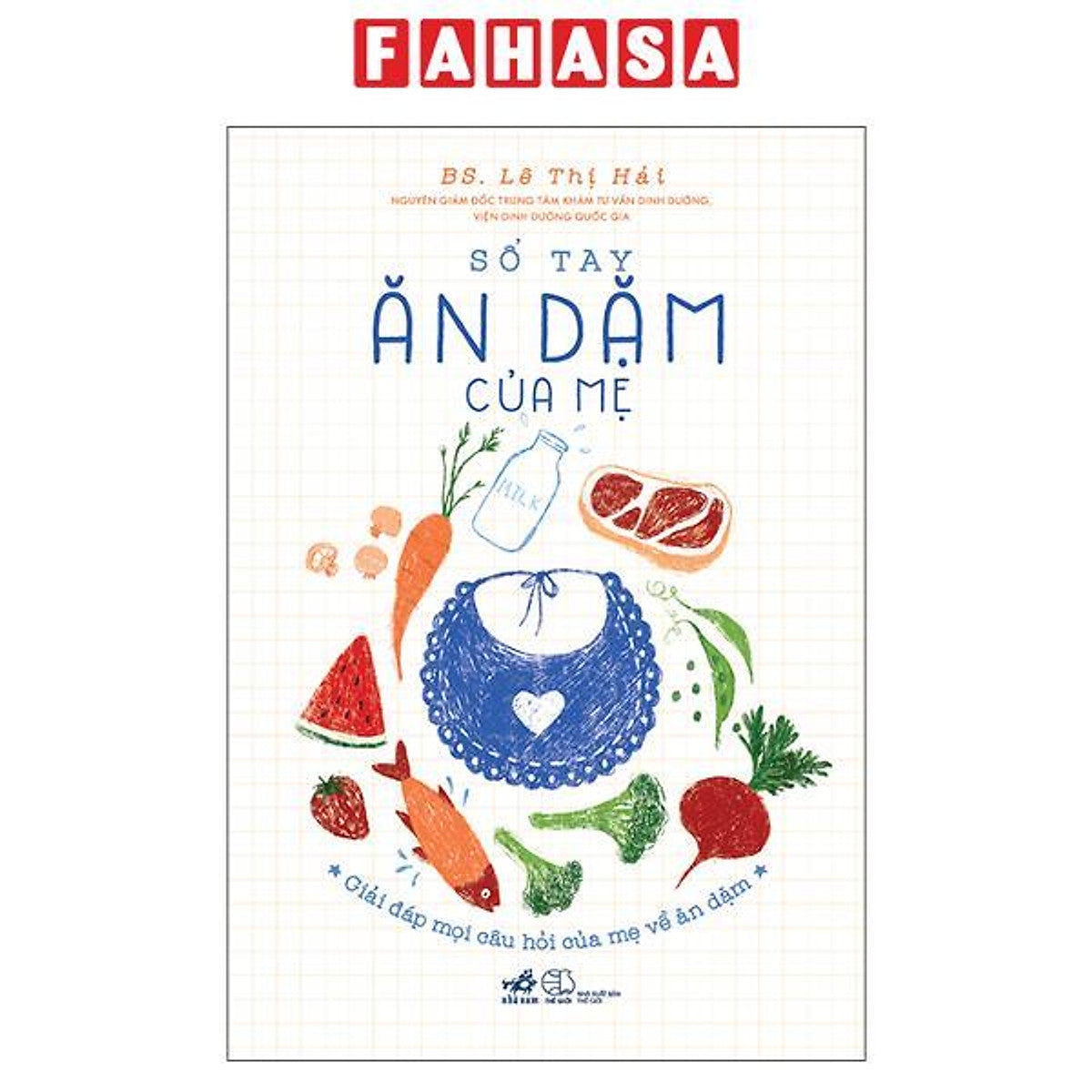 Sách - Sổ Tay Ăn Dặm Của Mẹ - Giải Đáp Mọi Câu Hỏi Của Mẹ Về Ăn Dặm