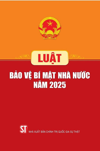 Luật Bảo Vệ Bí Mật Nhà Nước Năm 2025