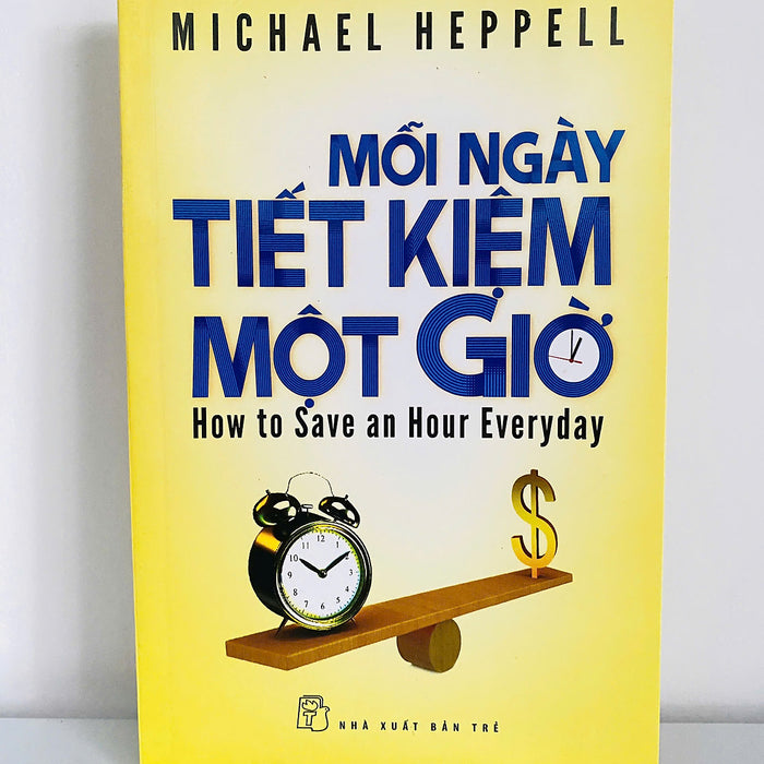 Mỗi Ngày Tiết Kiệm Một Giờ