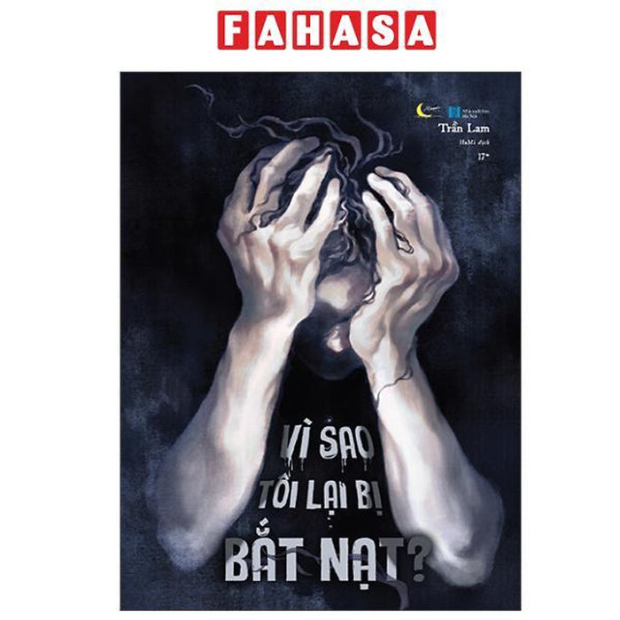 Sách - Vì Sao Tôi Lại Bị Bắt Nạt?