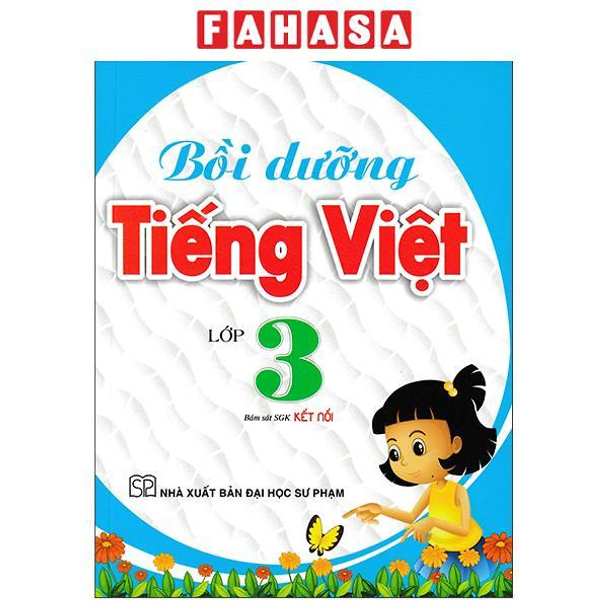 Sách - Bồi Dưỡng Tiếng Việt Lớp 3 (Kết Nối)