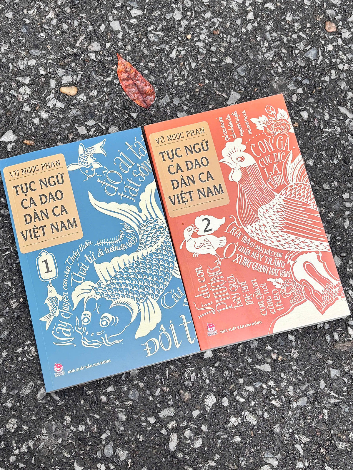 (Bộ 2 Tập) Tục Ngữ - Ca Dao - Dân Ca Việt Nam - Vũ Ngọc Phan – Nxb Kim Đồng