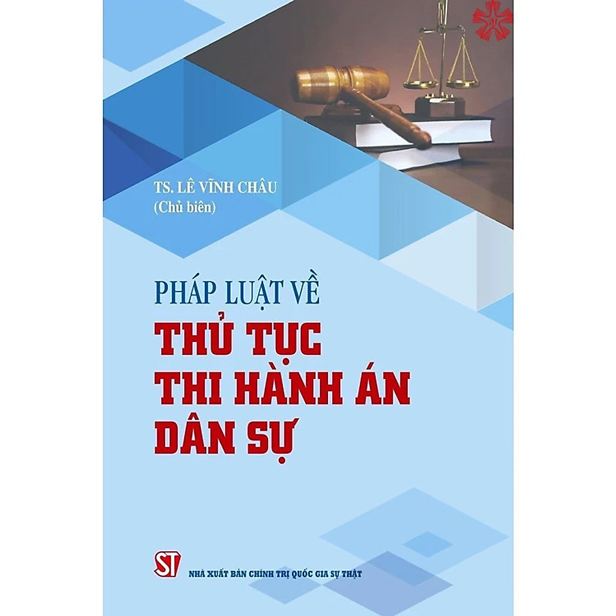 Pháp Luật Về Thủ Tục Thi Hành Án Dân Sự