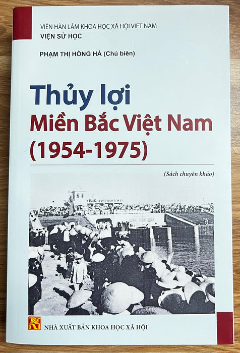 Sách - Thuỷ Lợi Miền Bắc Việt Nam (1954-1975)