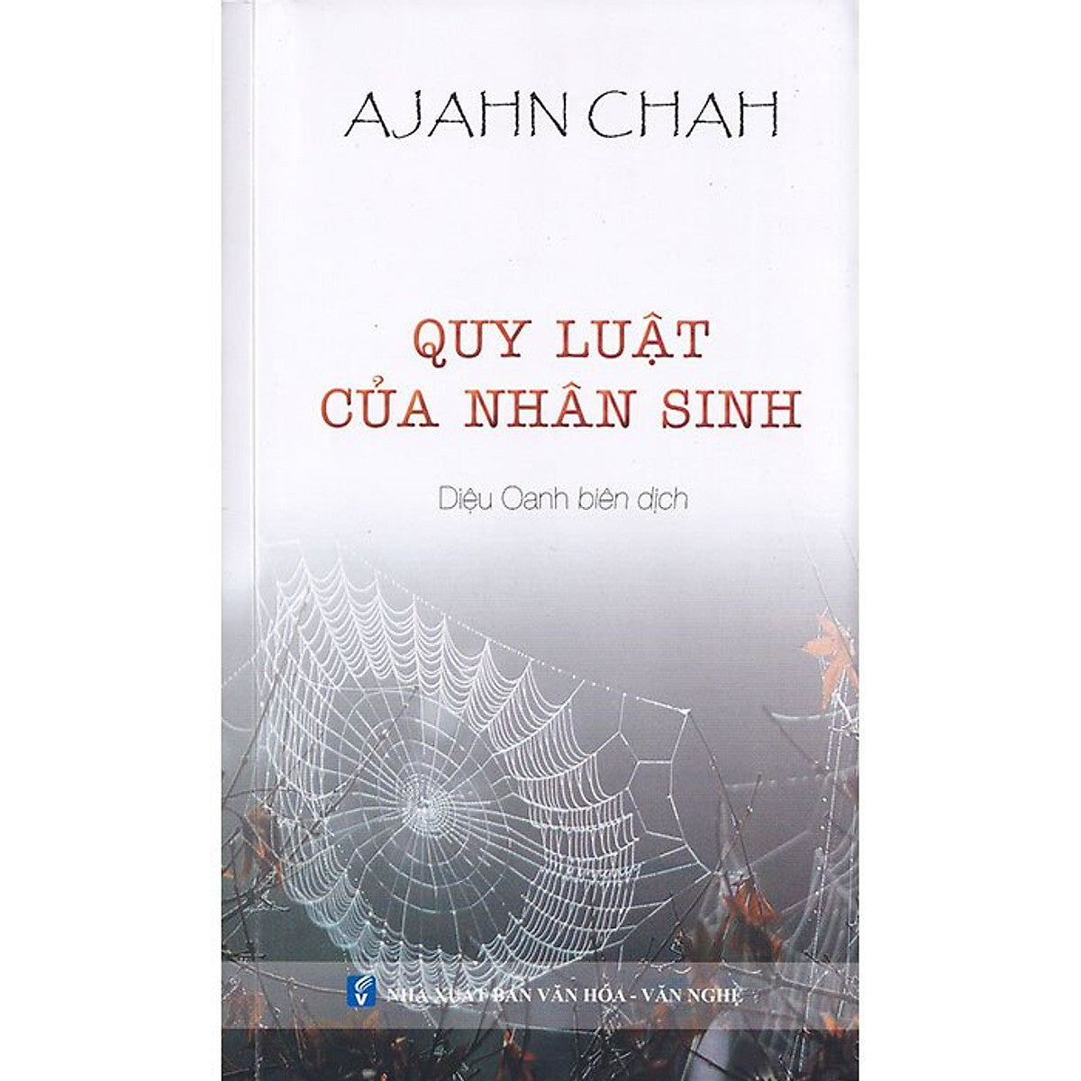 Sách Quy Luật Của Nhân Sinh - Ajahn Chah