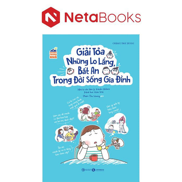 Chuyện Trong Nhà - Giải Tỏa Những Lo Lắng, Bất An Trong Đời Sống Gia Đình