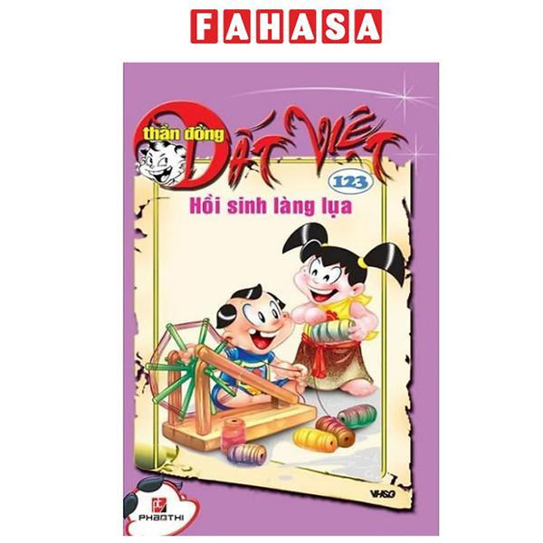 Sách - Thần Đồng Đất Việt - Tập 123 - Hồi Sinh Làng Lụa