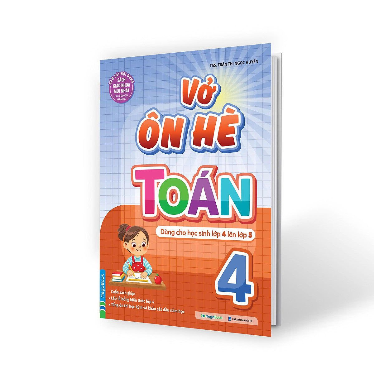 Sách Vở Ôn Hè Toán Lớp 4 - Dành Cho Học Sinh Lớp 4 Lên Lớp 5 (Theo Chương Trình Sgk Mới Nhất)