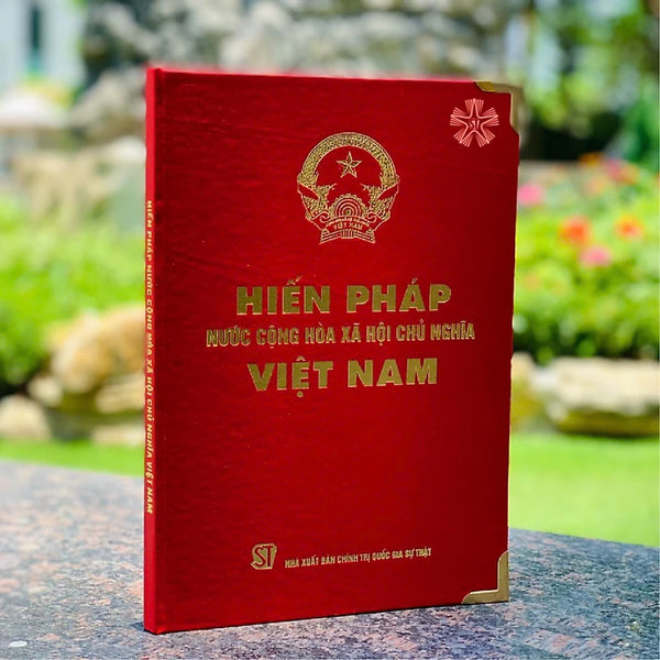 Hiến Pháp Nước Cộng Hoà Xã Hội Chủ Nghĩa Việt Nam - Độc Quyền