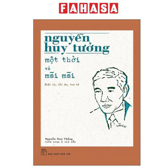 Sách - Nguyễn Huy Tưởng - Một Thời Và Mãi Mãi