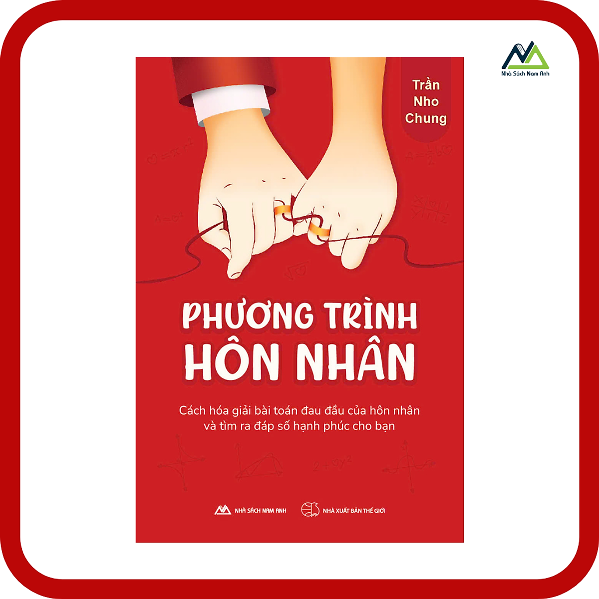 Sách - Phương Trình Hôn Nhân - Tác Giả Trần Nho Chung