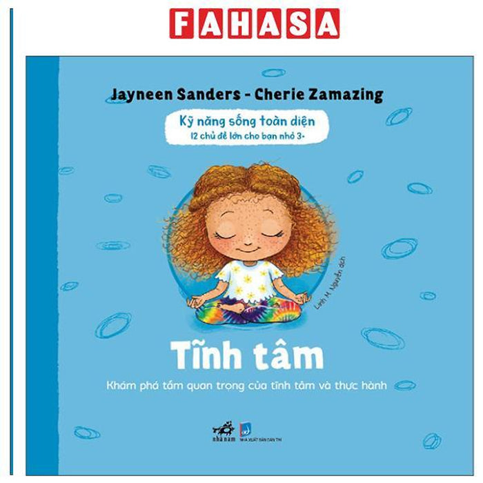 Sách - Kỹ Năng Sống Toàn Diện - 12 Chủ Đề Lớn Cho Bạn Nhỏ 3+ - Tĩnh Tâm