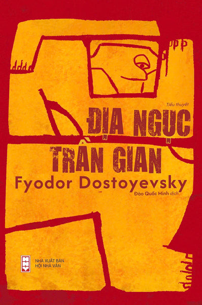 Sách Địa Ngục Trần Gian - Nhà Xuất Bản Hội Nhà Văn