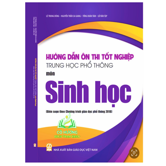 Sách - Hướng Dẫn Ôn Thi Tốt Nghiệp Trung Học Phổ Thông Môn Sinh Học (Biên Soạn Theo Chương Trình Giáo Dục Phổ Thông 2018)