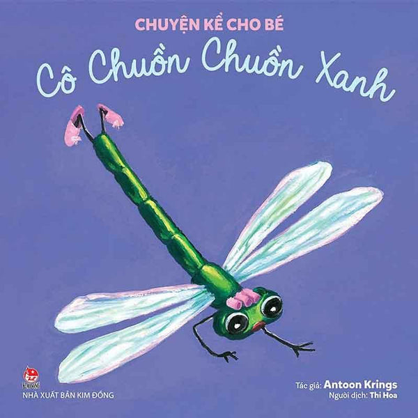 Chuyện Kể Cho Bé - Cô Chuồn Chuồn Xanh