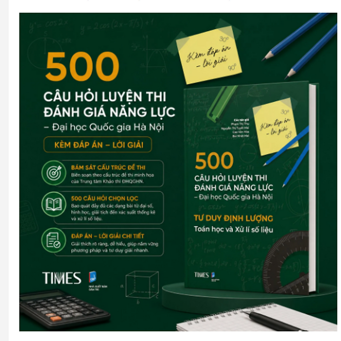 [Hsa-2025] 500 Câu Hỏi Luyện Thi Đánh Giá Năng Lực Đhqghn (Kèm Đáp Án, Lời Giải )- Tư Duy Định Lượng Toán Học Và Xử Lí Số Liệu