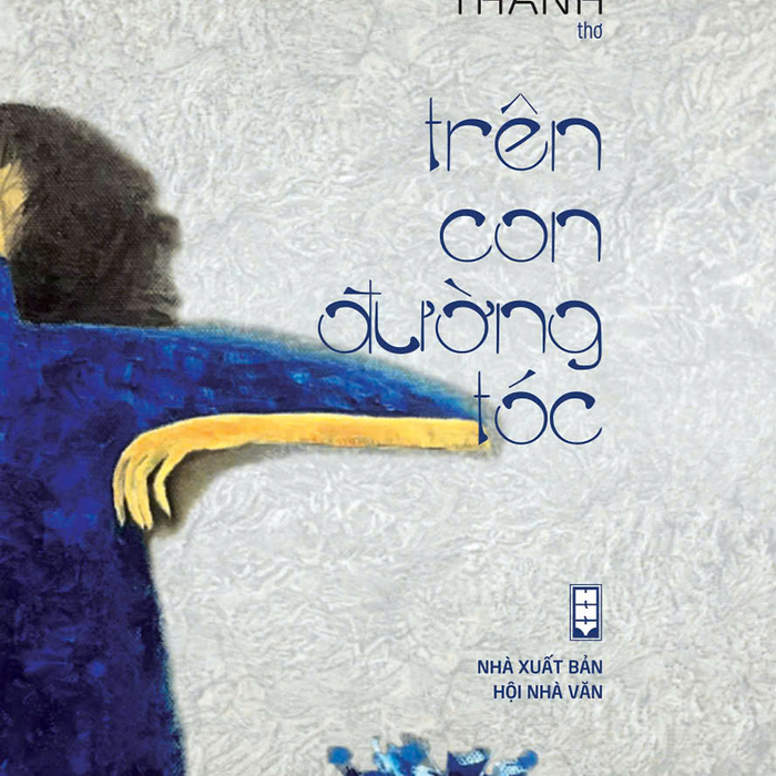 Sách Trên Con Đường Tóc - Nhà Xuất Bản Hội Nhà Văn
