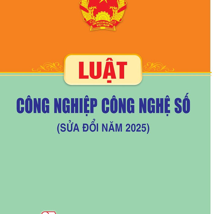 Luật Công Nghiệp Công Nghệ Số (Sửa Đổi Năm 2025)