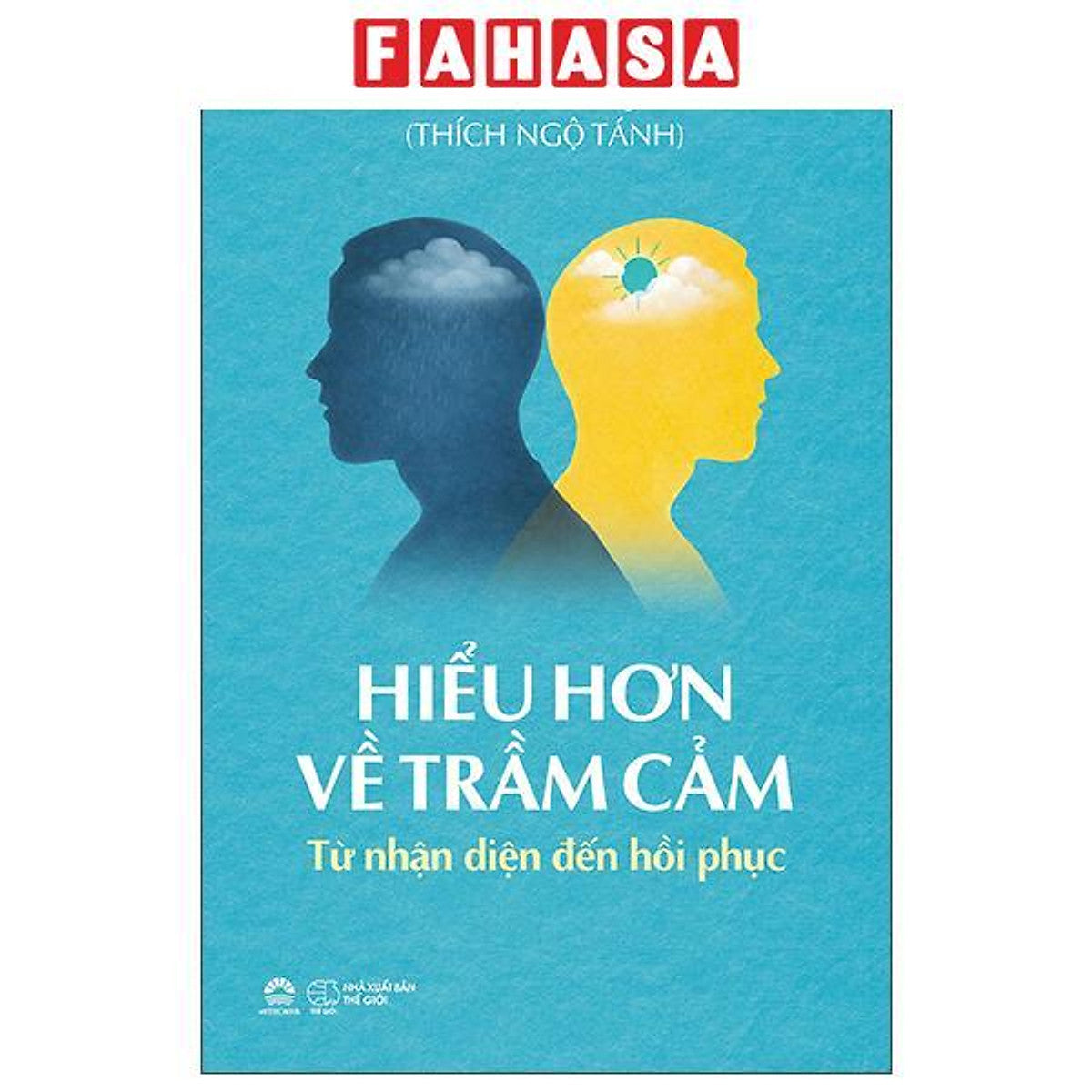 Sách - Hiểu Hơn Về Trầm Cảm - Từ Nhận Diện Đến Hồi Phục