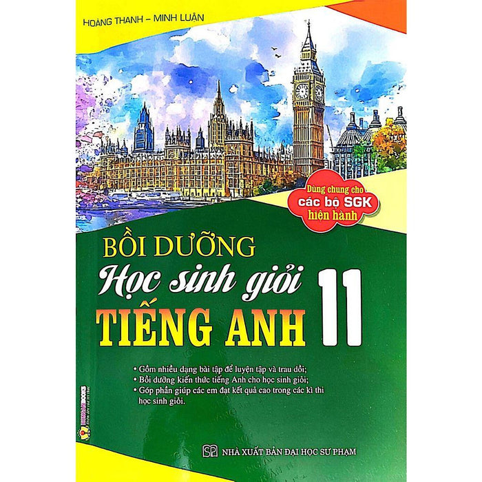 Sách-Bồi Dưỡng Học Sinh Giỏi Môn Tiếng Anh Lớp 11 (Dùng Chung Cho Các Bộ Sgk Hiện Hành)