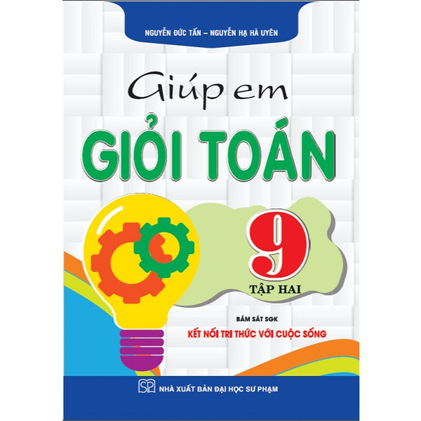 Sách - Giúp Em Giỏi Toán 9/2 (Bám Sát Sgk Kết Nối Tri Thức Với Cuộc Sống) - Ha