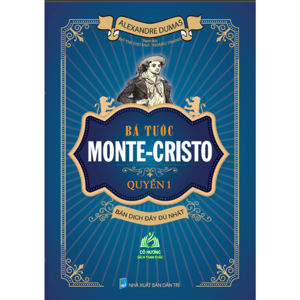 Sách - Bá Tước Monte - Cristo Quyển 1