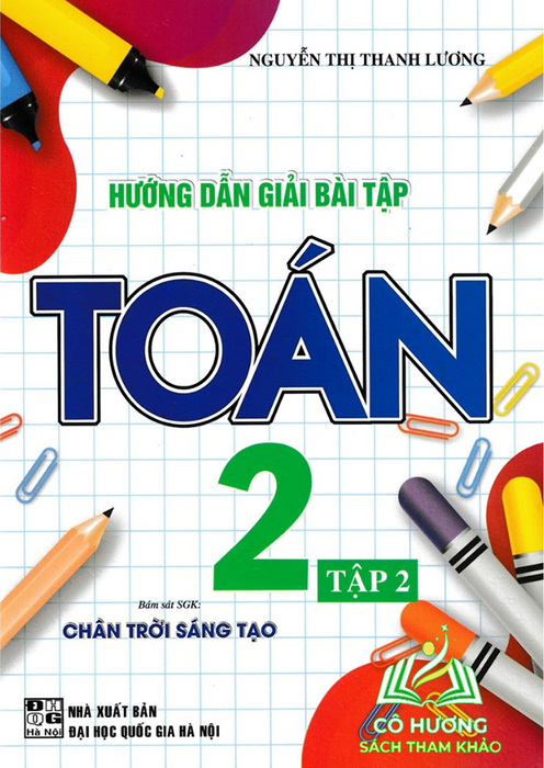 Sách-Hướng Dẫn Giải Bài Tập Toán 2 - Tập 1 (Bám Sát Sgk Chân Trời Sáng Tạo)