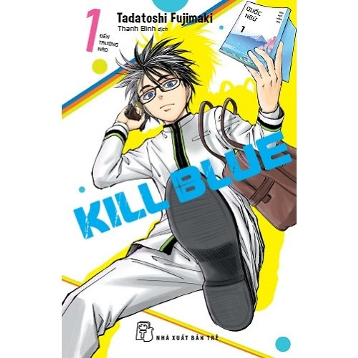 Kill Blue (Chọn Tập)