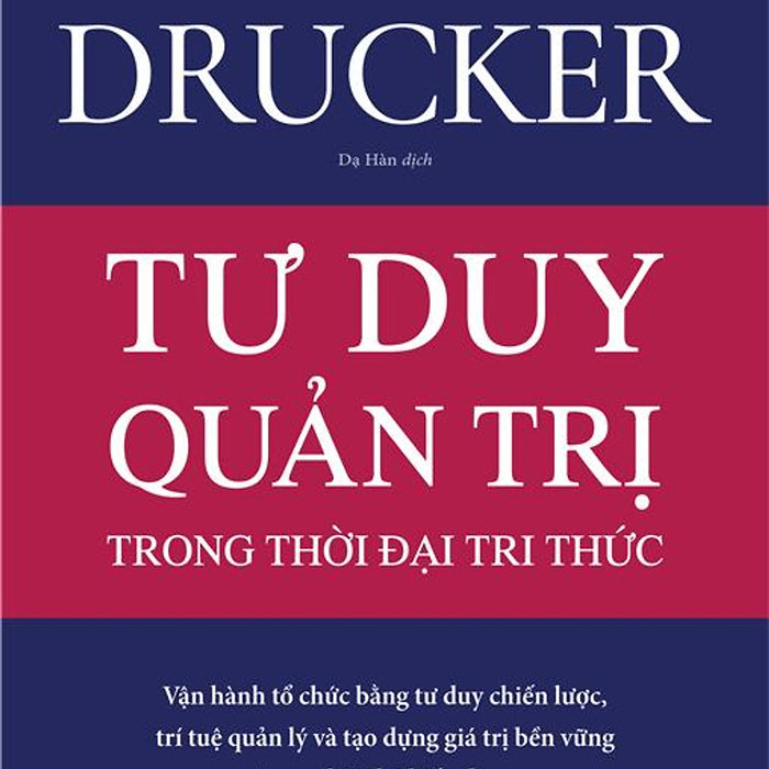 Sách - Tư Duy Quản Trị Trong Thời Đại Tri Thức