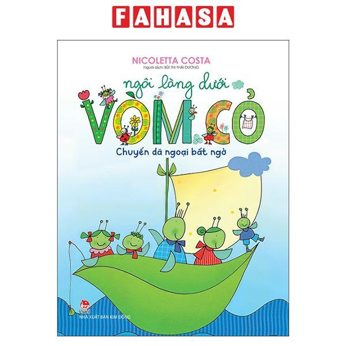 Sách - Ngôi Làng Dưới Vòm Cỏ - Chuyến Dã Ngoại Bất Ngờ