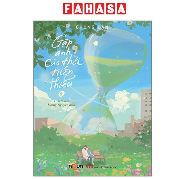 Sách - Gặp Anh Của Thời Niên Thiếu - Tập 2