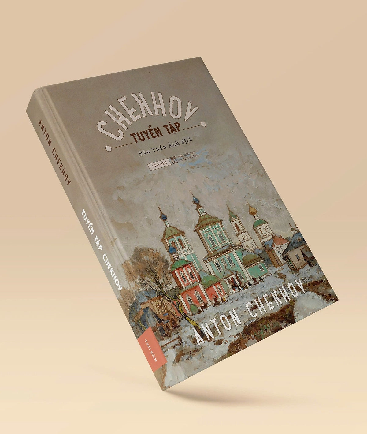 [Sách Bìa Cứng] Tuyển Tập Chekhov - Anton Chekhov - Sách Tao Đàn