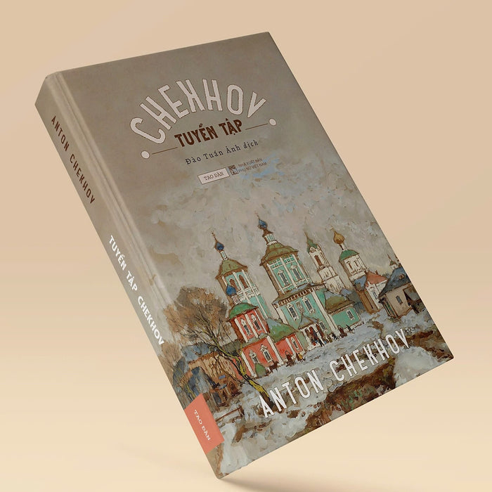 [Sách Bìa Cứng] Tuyển Tập Chekhov - Anton Chekhov - Sách Tao Đàn
