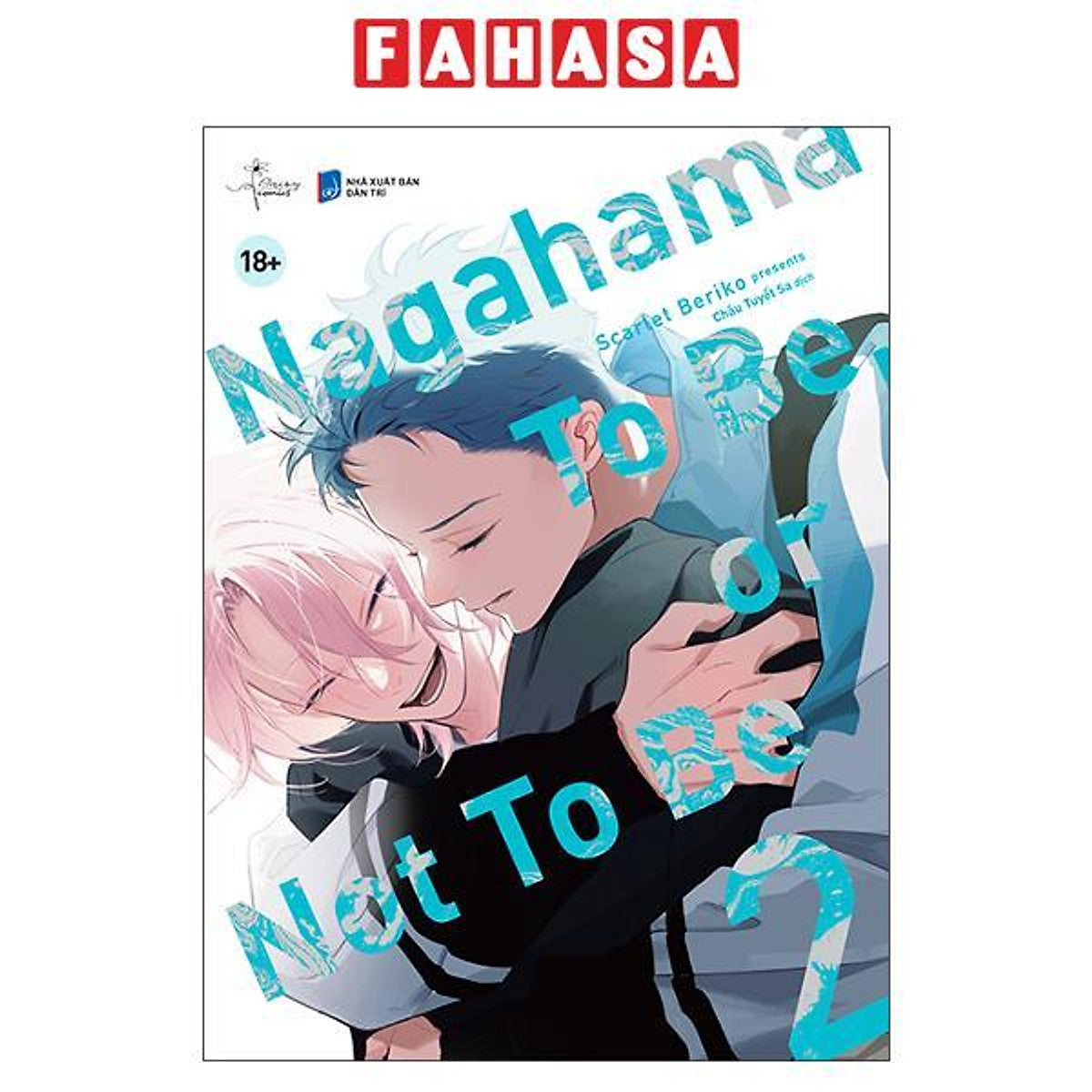 Sách - Nagahama To Be, Or Not To Be - Tập 2
